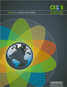 This easy-to-read brochure details the role CEOS plays in Climate Monitoring.